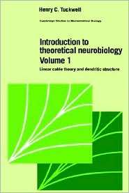 Introduction to Theoretical Neurobiology, Volume 1 Linear Cable 