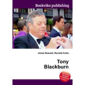  Tony Blackburn Ronald Cohn Jesse Russell Books