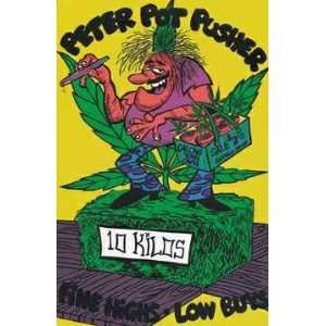  PETER POT PUSHER 10 KILOS BLACK LIGHT POSTER #1640