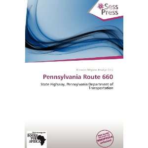   Pennsylvania Route 660 (9786138530022) Blossom Meghan Jessalyn Books