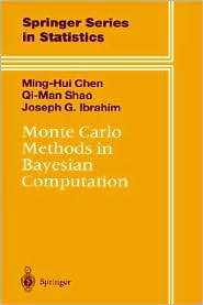 Monte Carlo Methods in Bayesian Computation, (0387989358), Ming Hui 