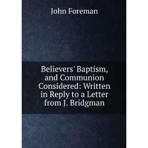    Written in Reply to a Letter from J. Bridgman John Foreman Books