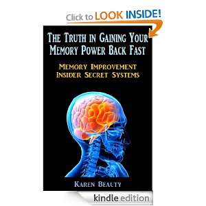 The Truth in Gaining Your Memory Power Back Fast Memory Improvement 