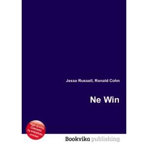  Ne Win Ronald Cohn Jesse Russell Books