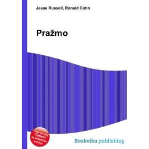  PraÅ¾mo Ronald Cohn Jesse Russell Books