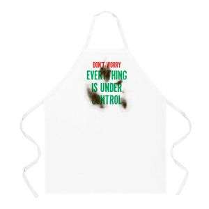 Chef Apron Dont Worry Everything Is Under Control New  