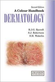 Dermatology, (1840761105), R. J. G. Rycroft, Textbooks   Barnes 