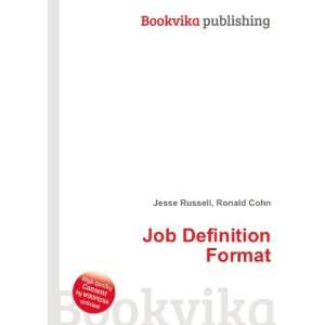  Job Definition Format Ronald Cohn Jesse Russell Books