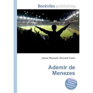  Ademir de Menezes Ronald Cohn Jesse Russell Books