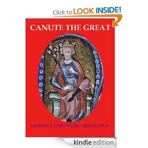 CANUTE THE GREAT AND THE RISE OF DANISH IMPERIALISM DURING THE VIKING 