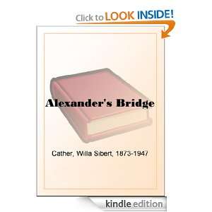 Alexanders Bridge Willa Sibert Cather  Kindle Store