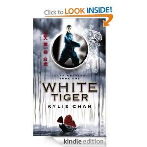 White Tiger (Dark Heavens Trilogy) Kylie Chan  Kindle 