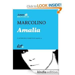Amalia (Italian Edition) Marcolino  Kindle Store
