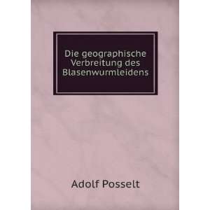   Seit 1886 (German Edition) (9785877525610) Adolf Posselt Books