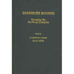   Borderless Business Clarence J. (EDT)/ Gotz, Klaus (EDT) Mann Books