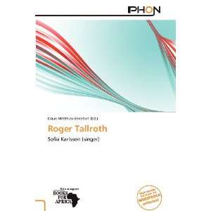    Roger Tallroth (9786138513148) Claus Matthias Benedict Books