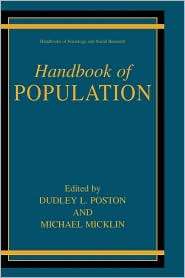 Handbook of Population, (0306477688), Dudley L. Poston, Textbooks 