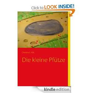 Die kleine Pfütze (German Edition) Christina E. KEIL  