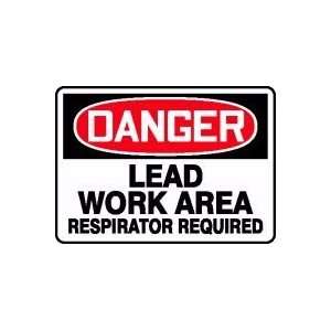  DANGER LEAD WORK AREA RESPIRATOR REQUIRED Sign   10 x 14 