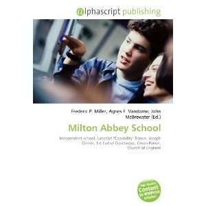  Milton Abbey School (9786132742346) Books
