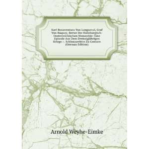   Schlossarchive Zu Gratzen (German Edition) Arnold Weyhe Eimke Books