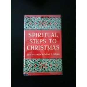  Spiritual Steps To Christmas Aloysius Coogan Books