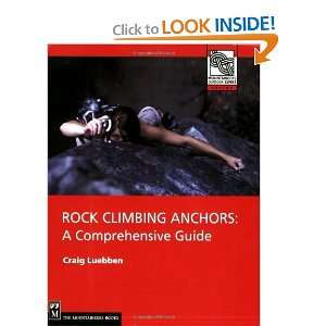   Guide (Mountaineers Outdoor Expert) [Paperback] Craig Luebben Books