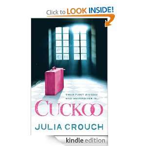 Cuckoo Julia Crouch  Kindle Store