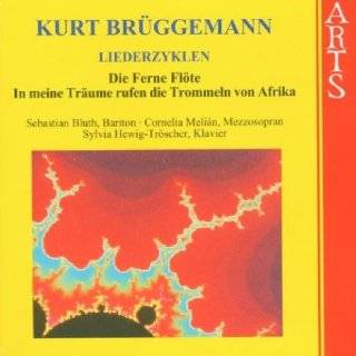 Brüggemann The Distant Flute; In meine Träume rufen die Trommeln 