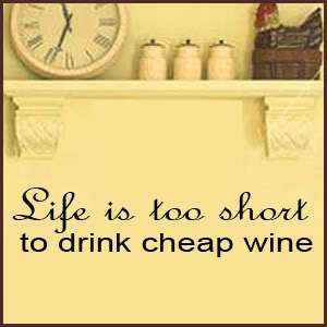 CHEAP WINE Kitchen Vinyl Wall Art Words Quote Saying  