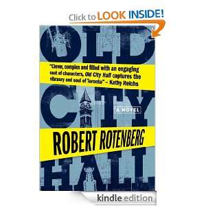 Old City Hall Robert Rotenberg  Kindle Store