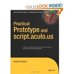  Practical Prototype and script.aculo.us (Experts Voice in Web 