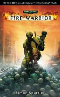   Fire Warrior (Warhammer 40,000 Series) by Simon 