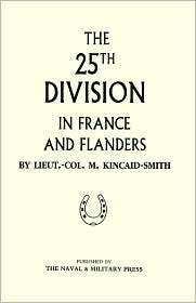 25th Division In France And Flanders, (1847341039), By Lt Col M 