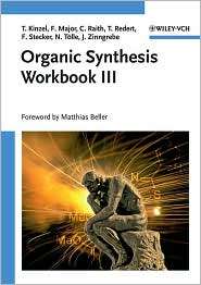 Organic Synthesis Workbook III, (3527316655), Tom Kinzel, Textbooks 