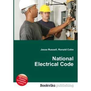  National Electrical Code Ronald Cohn Jesse Russell Books