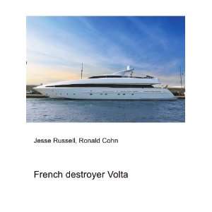  French destroyer Volta Ronald Cohn Jesse Russell Books