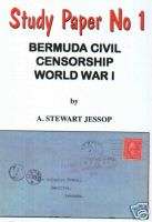 BERMUDA CIVIL CENSORSHIP WORLD WAR I   important book  