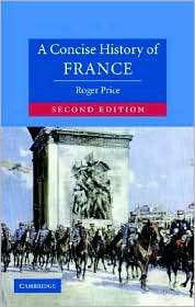 Concise History of France, (0521844800), Roger Price, Textbooks 