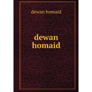  dewan homaid dewan homaid Books