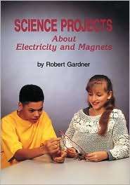   and Magnets, (0894905309), Robert Gardner, Textbooks   