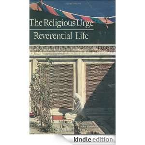 Religious Urge/Reverential Life Religious Urge/ Reverential Life v 