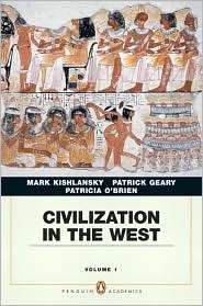 Civilization in the West, Penguin Academic Edition, Volume 1 