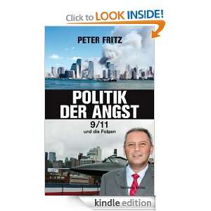 Politik der Angst 9/11 und die Folgen (German Edition) Peter Fritz 