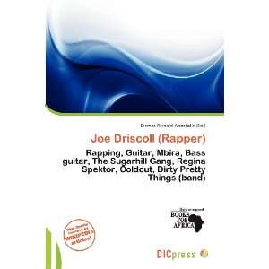   Joe Driscoll (Rapper) (9786200723154) Dismas Reinald Apostolis Books