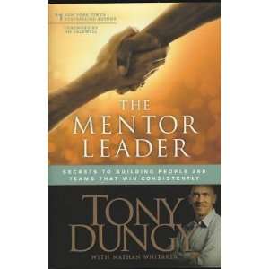  TONY DUNGY SIGNED THE MENTOR LEADER with COA Sports 