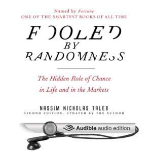  Fooled by Randomness The Hidden Role of Chance in Life 
