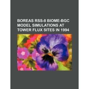   at tower flux sites in 1994 (9781234351335) U.S. Government Books