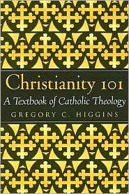   Theology, (0809142082), Gregory C. Higgins, Textbooks   
