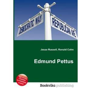  Edmund Pettus Ronald Cohn Jesse Russell Books